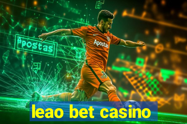 leao bet casino